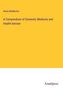 Henry Mcmurtrie: A Compendium of Domestic Medicine and Health-Adviser, Buch