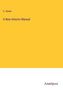 C. Haven: A New Historic Manual, Buch