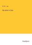W. M. L. Jay: My winter in Cuba, Buch