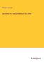William Lincoln: Lectures on the Epistles of St. John, Buch