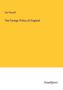 Earl Russell: The Foreign Policy of England, Buch