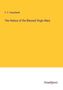 F. C. Husenbeth: The History of the Blessed Virgin Mary, Buch