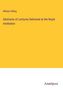 William Odling: Abstracts of Lectures Delivered at the Royal Institution, Buch