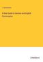 J. Rowbotham: A New Guide to German and English Conversation, Buch