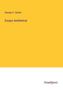 George H. Calvert: Essays Aesthetical, Buch