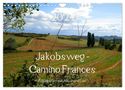 Alexandra Luef: Jakobsweg - Camino Frances (Wandkalender 2024 DIN A4 quer), CALVENDO Monatskalender, KAL