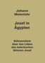 Johann Meierlohr: Josef in Ägypten, Buch
