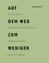 Rainer Müller: Auf dem Weg zum Weniger, Buch