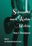 Ava J. Thompson: Sehnsucht nach Ruhm - Melvin, Buch