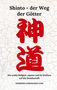 Hermann Candahashi: Shinto - der Weg der Götter, Buch