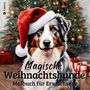 Beau Barkside: Malbuch Weihnachten - Malbuch für Erwachsene - Magische Weihnachtshunde - Malbuch Hund, Buch