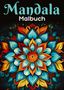 MalenMagie Verlag: Mandala Malbuch, Buch