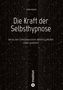 Sven Frank: Die Kraft der Selbsthypnose, Buch