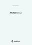 Christian Stetter: Analysis 2, Buch