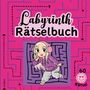 Sunnie Ways: Rätselbuch für Mädchen Labyrinthe Cooles Mitmachbuch für clevere Mädels Tweens Kinder Rätselbuch Entspannung Anti-Stress Gehirntraining Geschenkidee Valentinstag Ostern, Buch