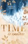 Ophelia Rose: Time is endless, Buch