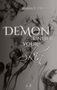 Anna E. Frank: Demon Under Your Skin, Buch, Buch