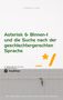 Jürgen Lang: Asterisk & Binnen I und die Suche nach der geschlechtergerechten Sprache, Buch