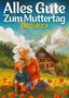 Isamrätsel Verlag: Alles Gute zum Muttertag - Rätselbuch | muttertagsgeschenk, Buch