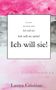 Laura Cristine: Ich will sie!, Buch