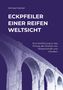 Michael Merkel: Eckpfeiler einer reifen Weltsicht, Buch