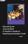 Nami: Educating the Incarcerated: A Teacher's Guide to Reaching Vulnerable Youth, Buch