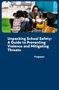 Furguson: Unpacking School Safety: A Guide to Preventing Violence and Mitigating Threats, Buch