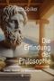 Lutz Spilker: Die Erfindung der Philosophie, Buch