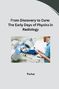 Parkar: From Discovery to Cure: The Early Days of Physics in Radiology, Buch