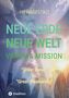 Hr Hagestalt: NEUE ERDE - NEUE WELT Vision & Mission, Buch