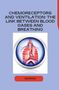 Georgia: Chemoreceptors and Ventilation: The Link Between Blood Gases and Breathing, Buch