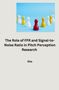 Sita: The Role of FFR and Signal-to-Noise Ratio in Pitch Perception Research, Buch