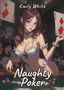 Emily White: Naughty Poker, Buch