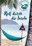 Kerstin Brandl: Reif durch die Inseln, Buch