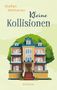 Titel: "Kleine Kollisionen" von Stefan Wetterau. Illustration eines Hauses vor einem Baum, mit einer Person auf dem Balkon., Buch