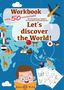Sandra Plha: Workbook Let's discover the World with 50 Worksheets, Buch