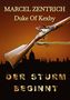 Marcel Zentrich: Zentrich, M: STURM BEGINNT, Buch