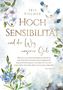 Iris Fischer: Hochsensibilität und der Weg unserer Seele, Buch, Buch