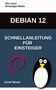 Josef Moser: Debian 12, Buch