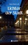 Anna Maria Luft: Lichter der Stadt, Buch, Buch