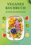 Madeleine Wilson: Veganes Kochbuch: 150+ gesunde und leckere Rezepte für täglichen Genuss in der veganen Küche, Buch