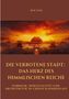 Tao Sun: Die Verbotene Stadt: Das Herz des Himmlischen Reiche, Buch