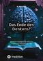 Timo Schöber: Das Ende des Denkens?, Buch