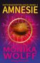 Monika Wolff: Amnesie, Buch