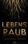 Johanna Koers: Lebensraub, Buch