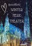 Anni Bürkl: Winterherztheater, Buch