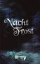 Innenkollektiv Schreibfeder: Nachtfrost, Buch