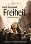 Annette Oppenlander: Zwei Handvoll Freiheit, Buch, Buch