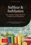 Artemis Saage - Deutschland: Saftkur & Saftfasten: Der ultimative Detox-Guide für Entgiftung und Reinigung, Buch