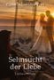 Gina Schneider Frei: Sehnsucht der Liebe, Buch